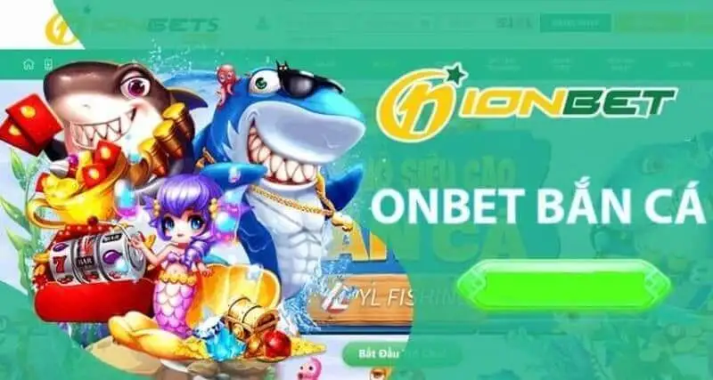 game bắn cá đổi thưởng onbet