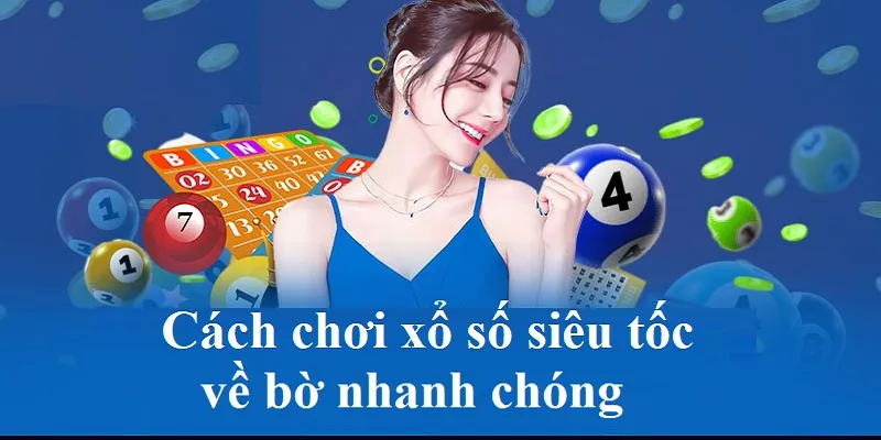 Xổ số siêu tốc